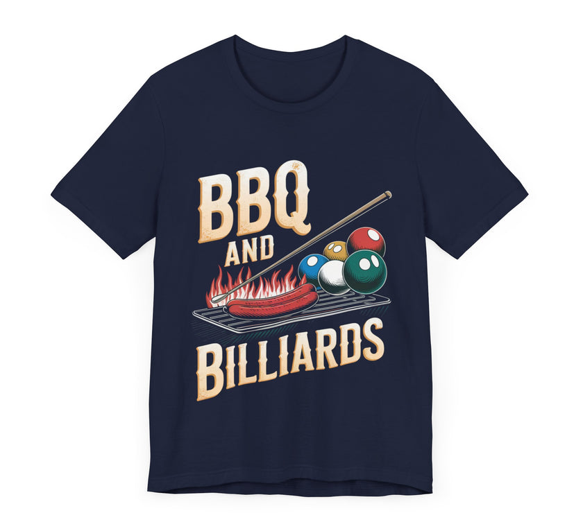 BBQ and Billiards - Funny Grill and Pool T-Shirt