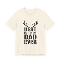 Best Buckin' Dad Ever: Antlered and Awesome