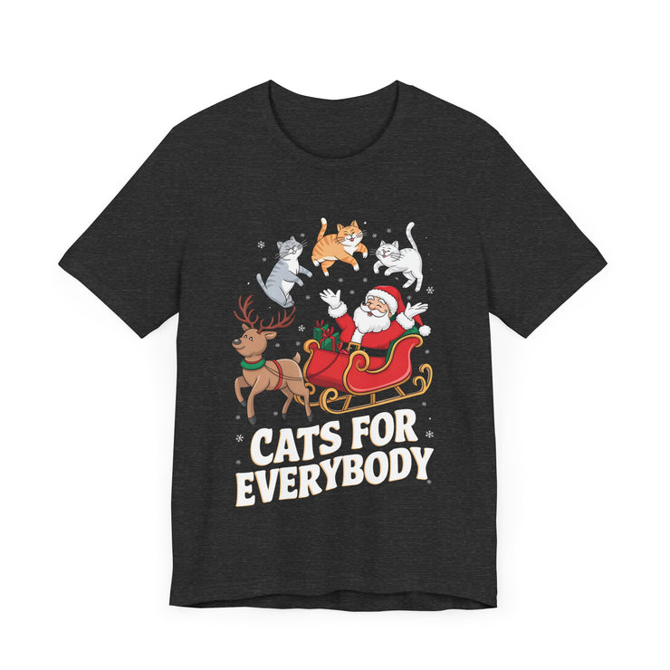 Cats for Everybody - Funny Christmas Cat Lover T-Shirt