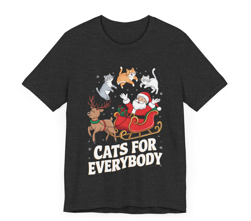 Cats for Everybody - Funny Christmas Cat Lover T-Shirt