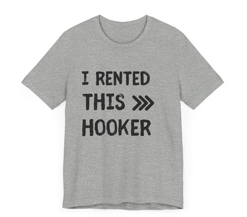 I Rented This Hooker: A Reel Fun Fishing Tale!