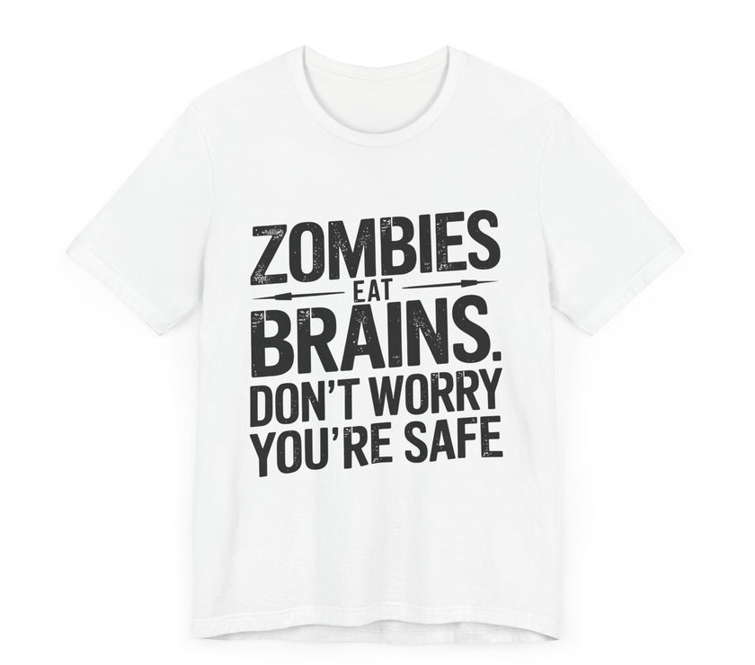 "Zombie Safety Advisory" Funny T-Shirt