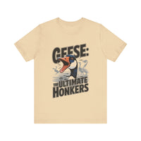 Geese: The Ultimate Honkers - Funny Bird Lover T-Shirt