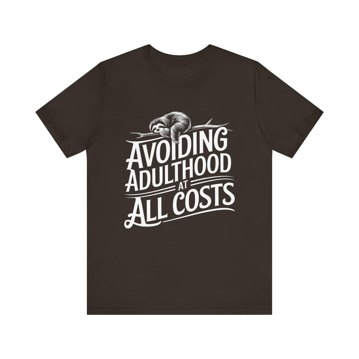 Avoiding Adulthood at All Costs - Funny and Relatable Unisex T-Shirt