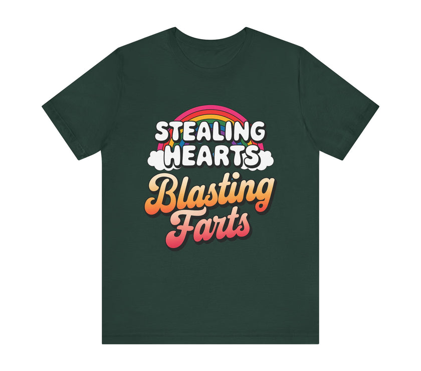 "Stealing Hearts, Blasting Farts" Fun Rainbow T-Shirt