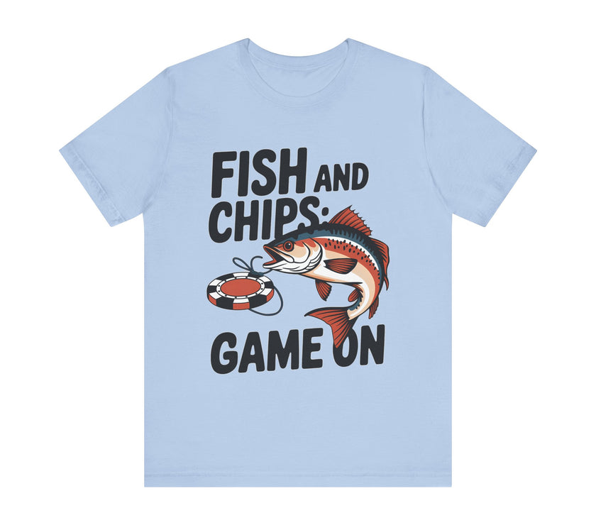 Fish and Chips: Game On - Funny Fishing and Gaming T-Shirt