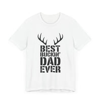 Best Buckin' Dad Ever: Antlered and Awesome