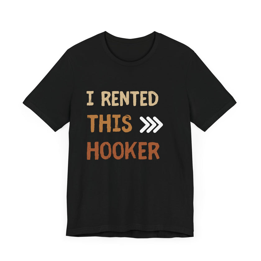 I Rented This Hooker: A Reel Fun Fishing Tale!