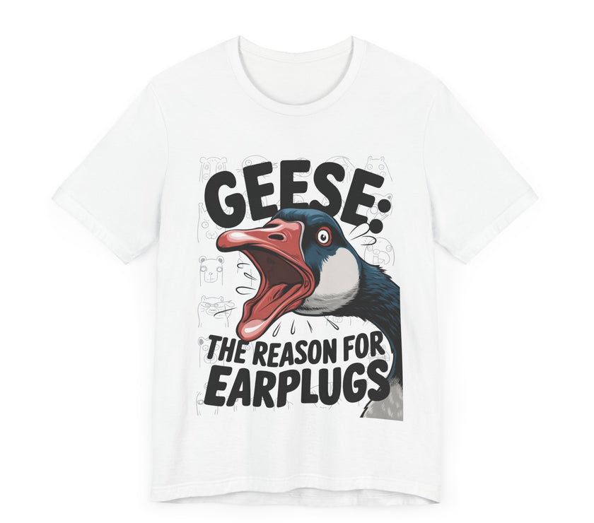 Geese: The Reason for Earplugs