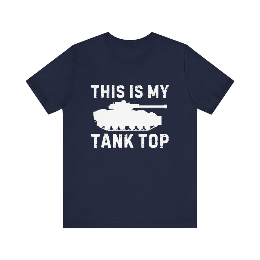 "This Is My Tank Top" Funny T-Shirt