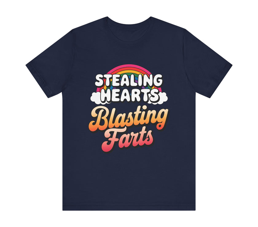 "Stealing Hearts, Blasting Farts" Fun Rainbow T-Shirt