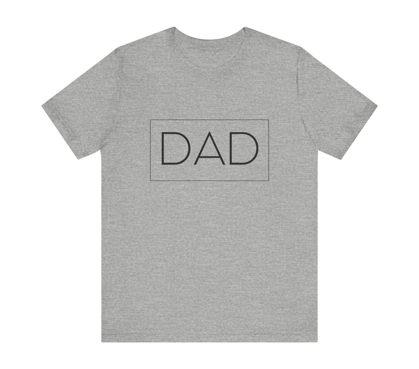 Dad T-Shirt - Timeless Minimalist Design for Every Occasion