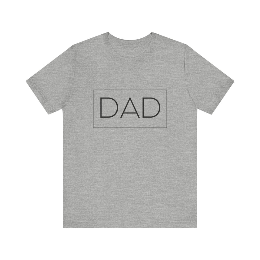 Dad T-Shirt - Timeless Minimalist Design for Every Occasion