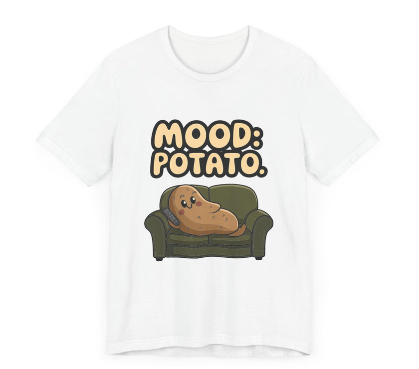 Mood Potato: Couch Potato Lazy Humor T-Shirt