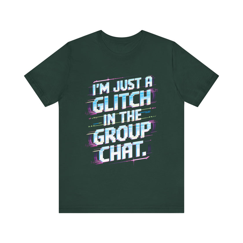 "I'm Just a Glitch in the Group Chat" Retro T-Shirt