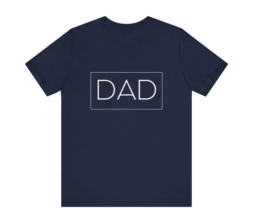 Dad T-Shirt - Timeless Minimalist Design for Every Occasion