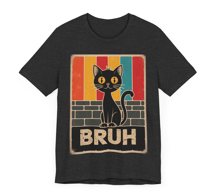 BRUH - Funny Black Cat T-Shirt