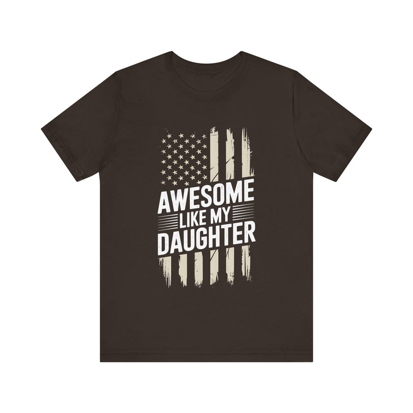 Awesome Like My Daughter: Proud Dad T-shirt