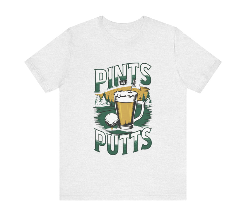 Pints and Putts - Funny Golf T-Shirt