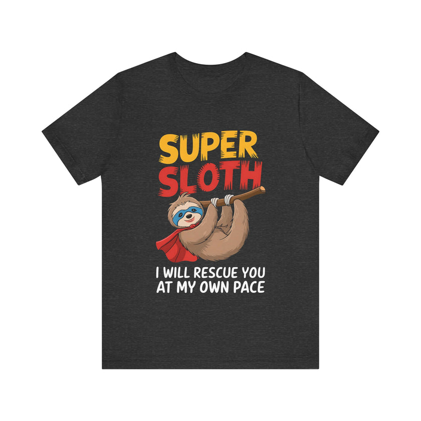 "Super Sloth" Funny Rescue T-Shirt