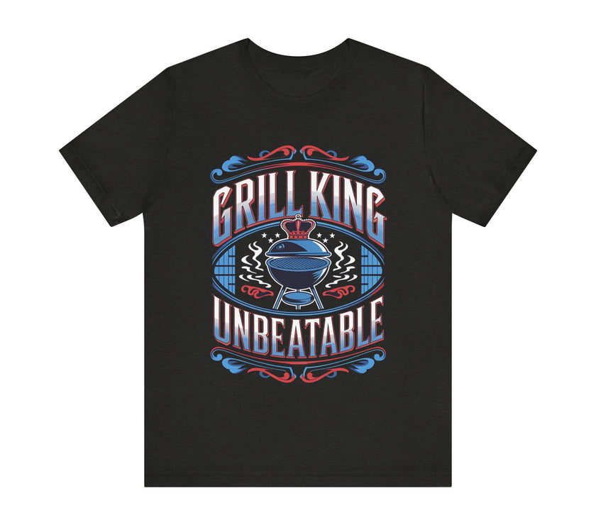 Grill King: Unbeatable - Funny BBQ T-Shirt