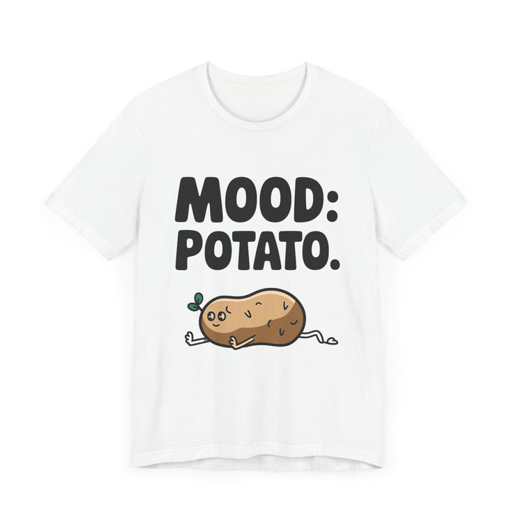 Mood Potato - Lazy Couch Potato Humor T-Shirt