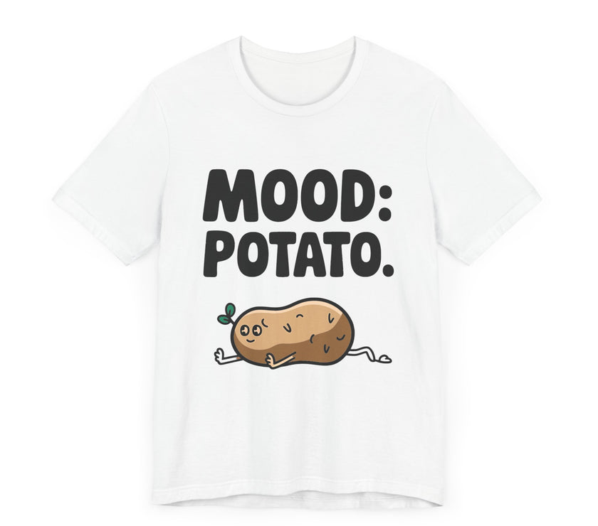 Mood Potato - Lazy Couch Potato Humor T-Shirt