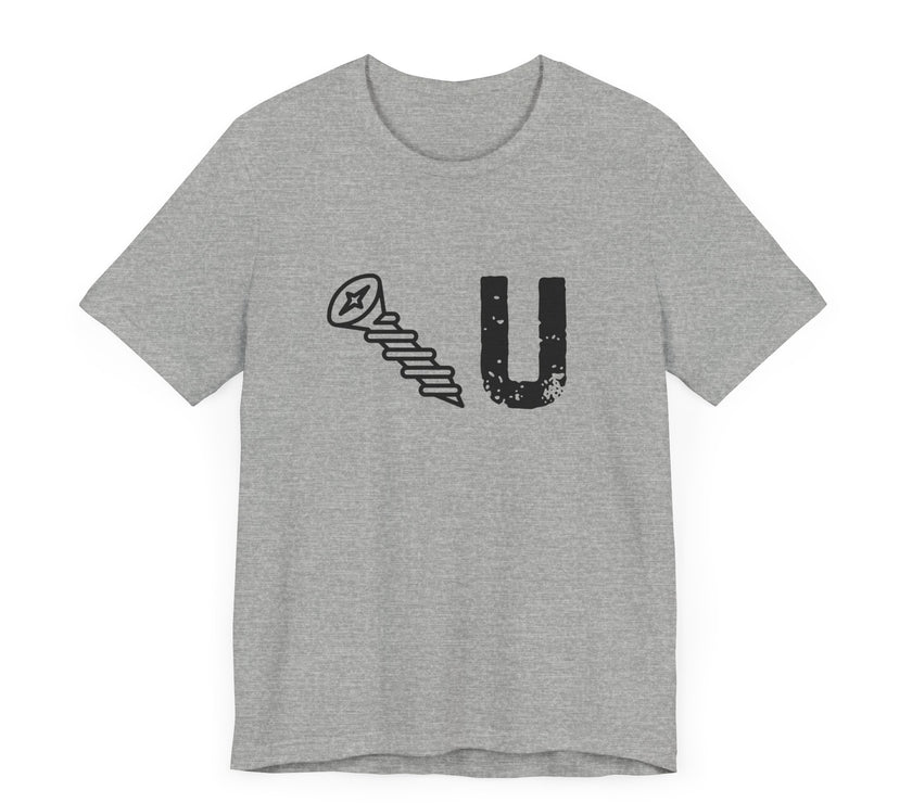 Funny Screw You Symbolic T-Shirt