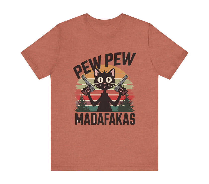 Pew Pew Madafakas - Funny Black Cat T-shirt