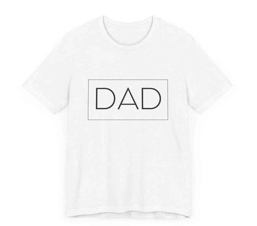 Dad T-Shirt - Timeless Minimalist Design for Every Occasion