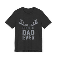 Best Buckin' Dad Ever: Antlered and Awesome