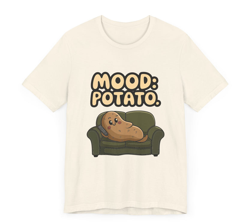 Mood Potato: Couch Potato Lazy Humor T-Shirt