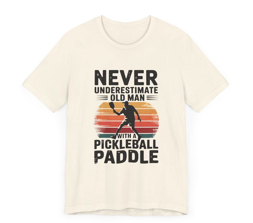 Never Underestimate Old Man with a Pickleball Paddle: Legend in Action