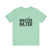 Master Baiter - Funny Fishing Tee