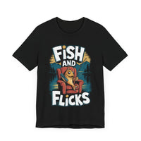 Fish and Flicks - Funny Fishing and Movie Lover T-Shirt