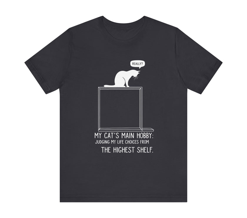 "My Cat's Main Hobby" Graphic Tee - Witty Cat Lover's Shirt