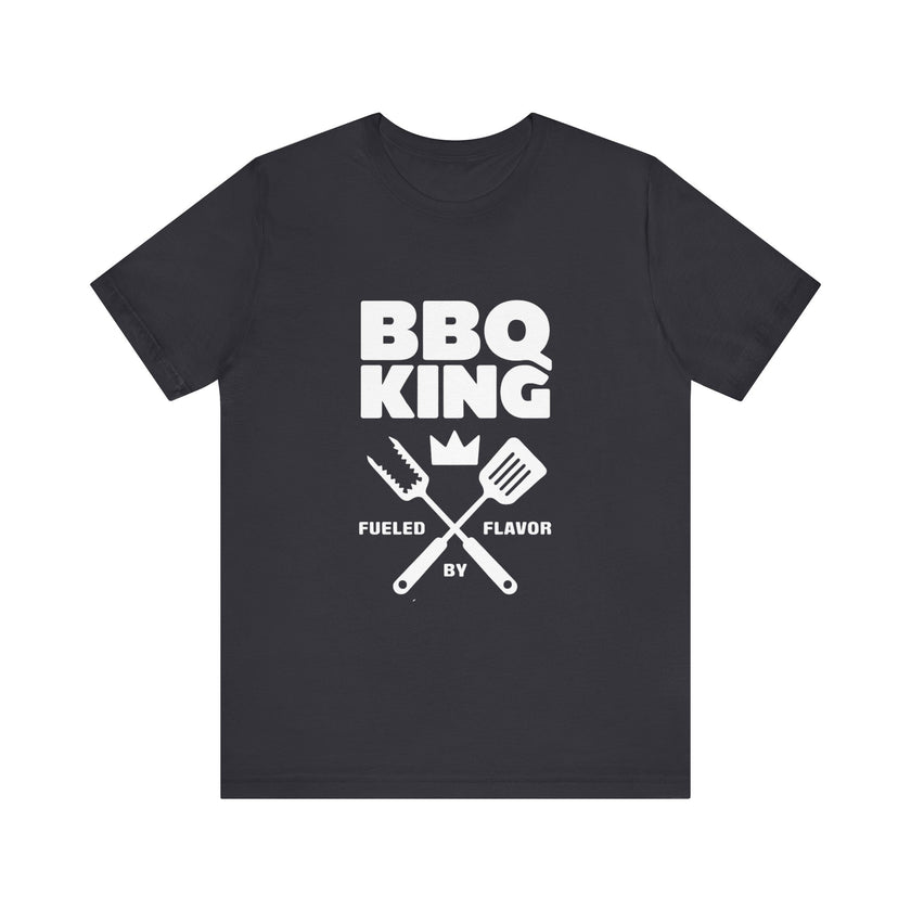 BBQ King Fueled by Flavor - Funny Grill Master T-Shirt