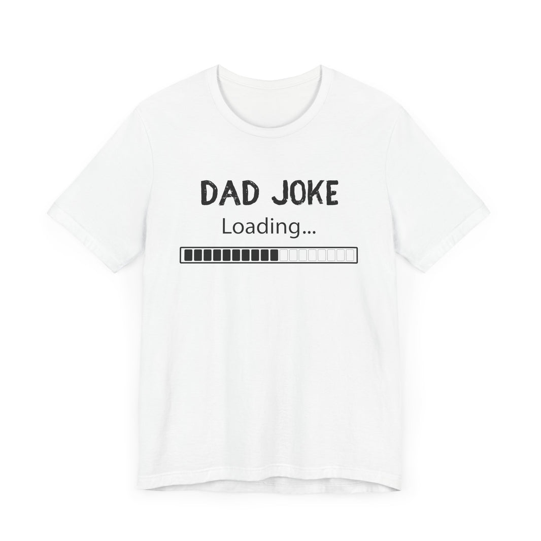 Dad Joke Loading: Prepare for Laughter