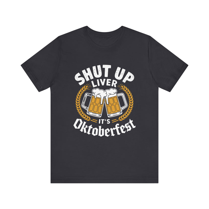 Shut Up Liver, It's Oktoberfest: Celebrate in Style