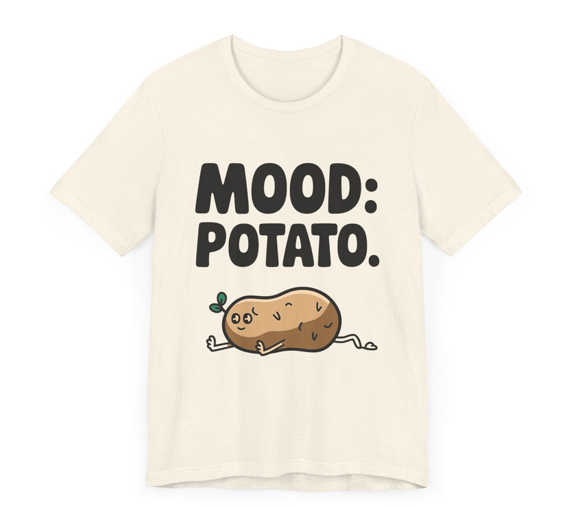 Mood Potato - Lazy Couch Potato Humor T-Shirt