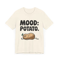 Mood Potato - Lazy Couch Potato Humor T-Shirt