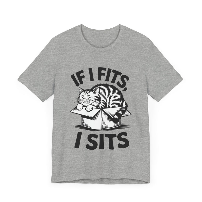 If I Fits I Sits - Funny Cat T-shirt