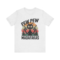 Pew Pew Madafakas - Funny Black Cat T-shirt