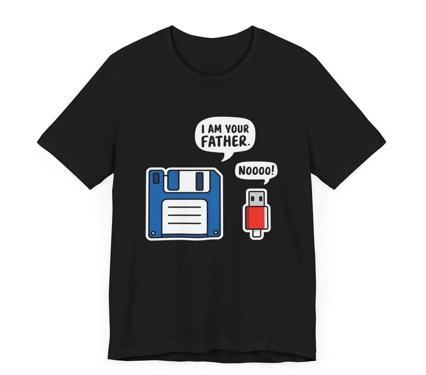 I Am Your Father. Noooo! - Funny USB and Floppy Disk Tech Humor T-Shirt