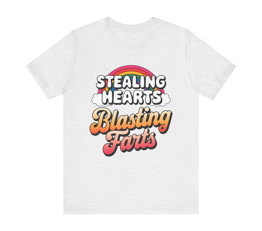 "Stealing Hearts, Blasting Farts" Fun Rainbow T-Shirt