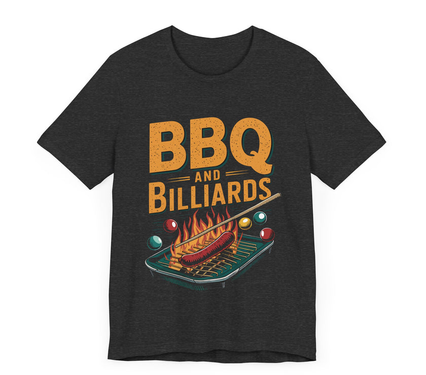 BBQ and Billiards - Funny Grill and Pool T-Shirt