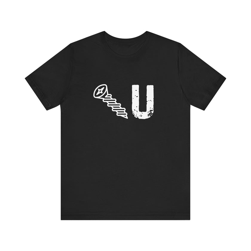 Funny Screw You Symbolic T-Shirt