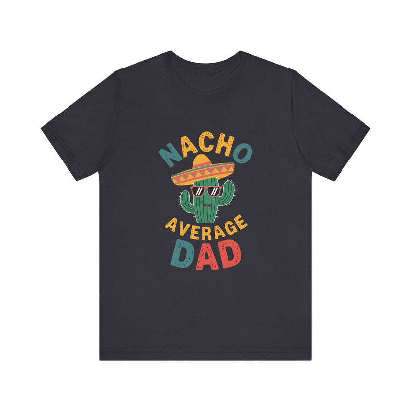 Nacho Average Dad: Serving Up Cool Vibes