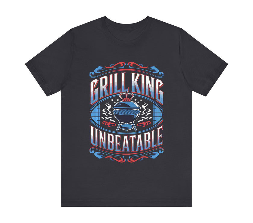 Grill King: Unbeatable - Funny BBQ T-Shirt