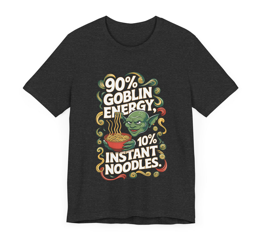 "90% Goblin Energy, 10% Instant Noodles" Quirky T-Shirt